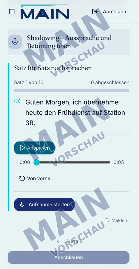 Shadowing-Übung: Satz «Guten Morgen, ich übernehme heute den Frühdienst» anhören und Aufnahme starten